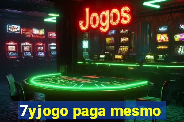 7yjogo paga mesmo